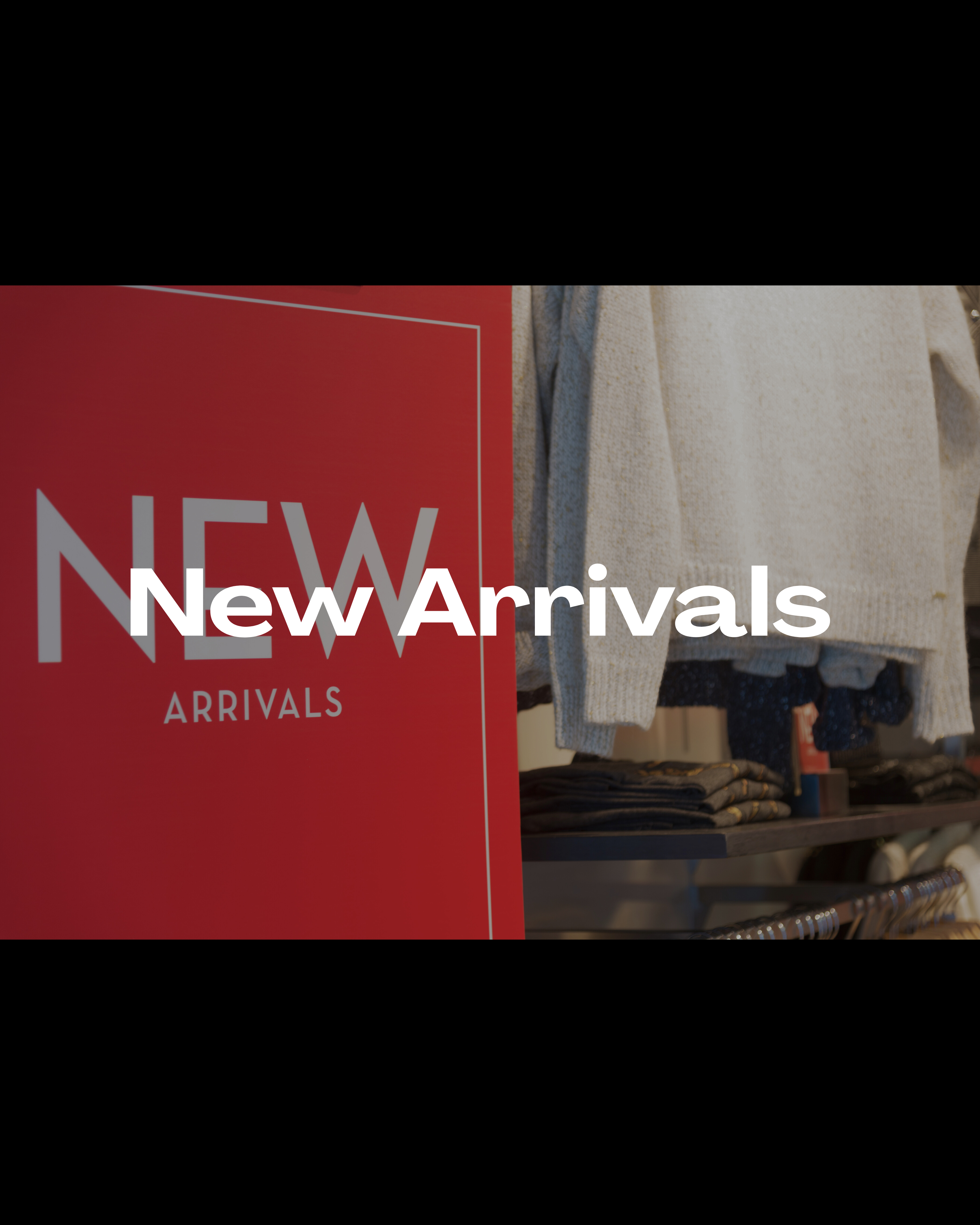 New Arrivals
